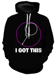 I Got This Unisex Hoodie, iEDM, T6 - Epic Hoodie