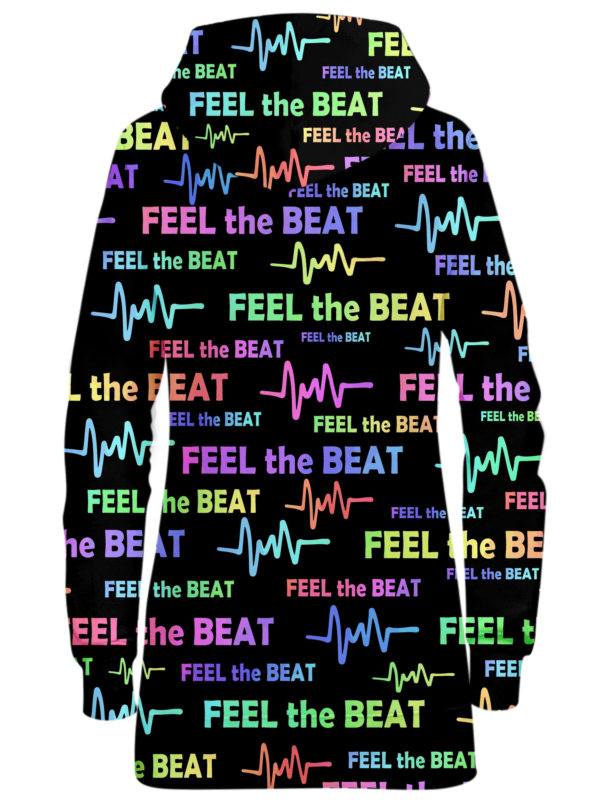 Feel the Beat Hoodie Dress Sartoris Art Epic Hoodie